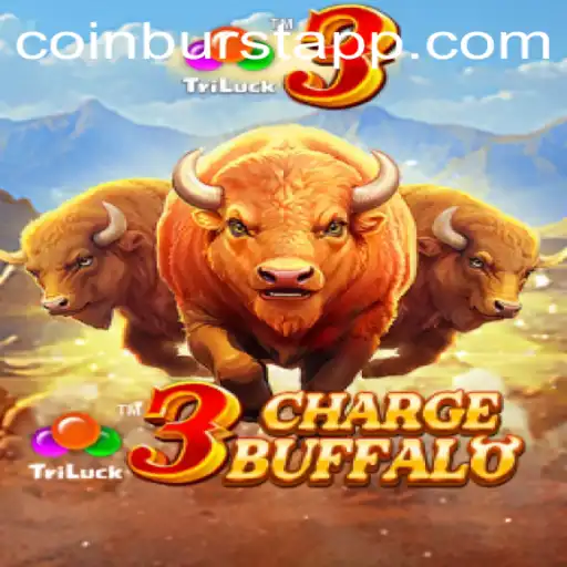 Exploring the Dynamic World of 3ChargeBuffalo and the Excitement of CoinBurst