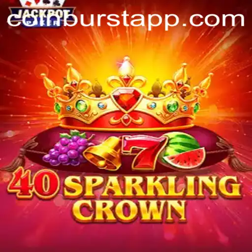 Exploring the Enchanting World of 40SparklingCrown with CoinBurst