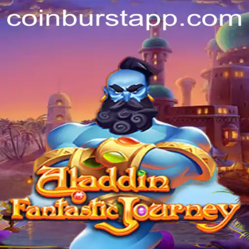 Exploring the Magic of Aladdin: The Enchanted World of CoinBurst