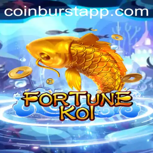 Dive into the Aquatic Adventure of FORTUNEKOI and Experience the Thrill of CoinBurst