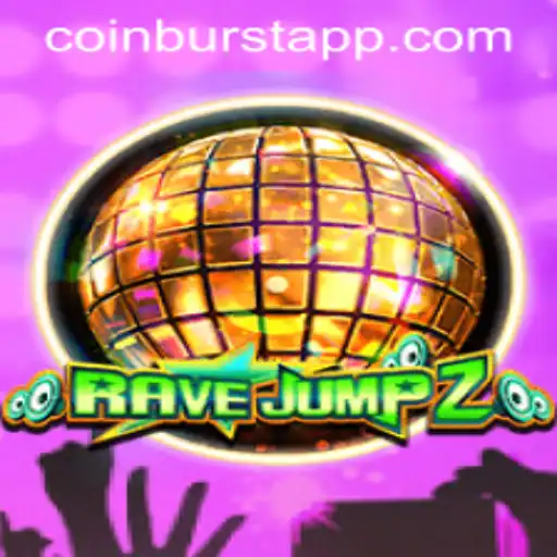 Discovering the Thrills of RaveJump2 and the Exciting CoinBurst Feature