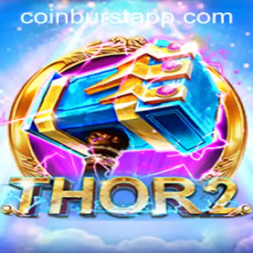 Discover the Thrilling World of Thor2 and the Exciting CoinBurst Feature